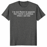 Not fluent in Spanish shirt dark heather