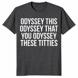 Odyssey this odyssey that shirt in dark heather grey