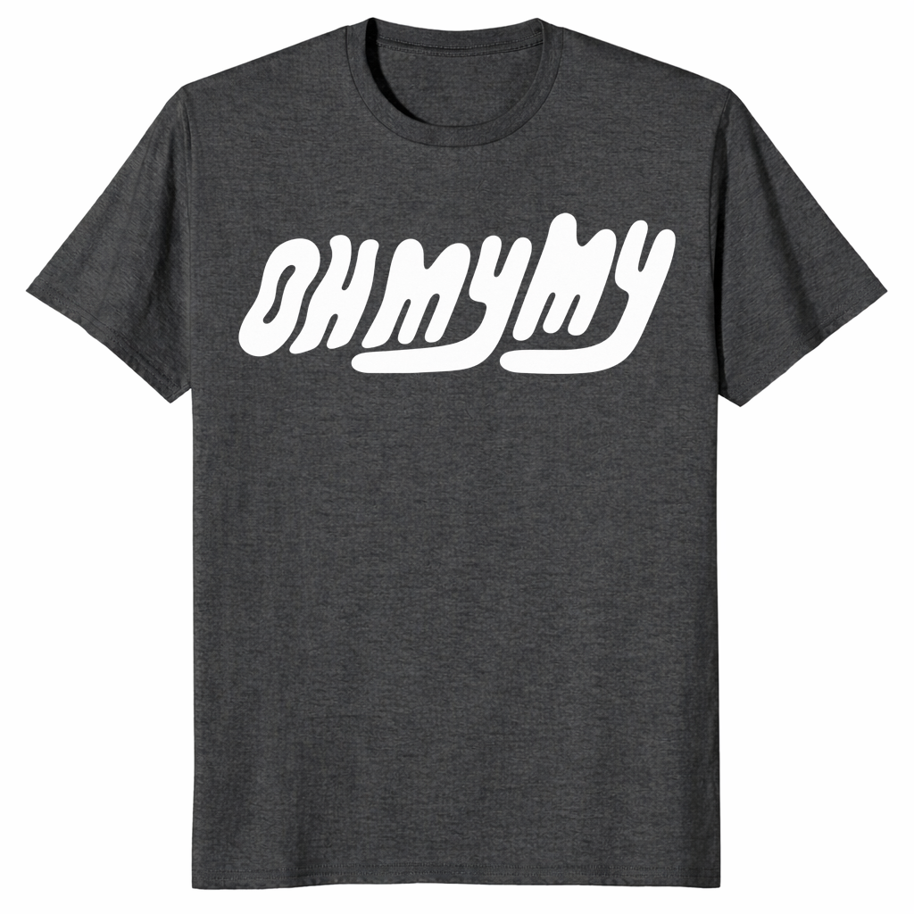 Oh My My t-shirt in dark heather grey with retro wavy lettering