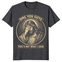 Dark Heather Grey OMG You Guys Jesus shirt with a funny Christian faith humour graphic