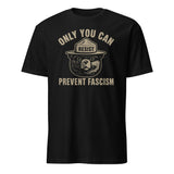 Only You Can Prevent Fascism Shirt in black by Cuccico – anti Trump tee with activist design