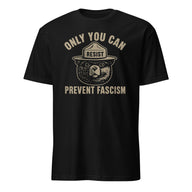 Only You Can Prevent Fascism Shirt in black by Cuccico – anti Trump tee with activist design
