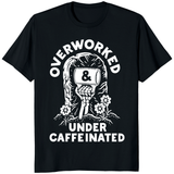 Over Worked Under Caffeinated Tee in Black by Cuccico