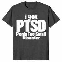 Penis too small disorder shirt in dark heather grey