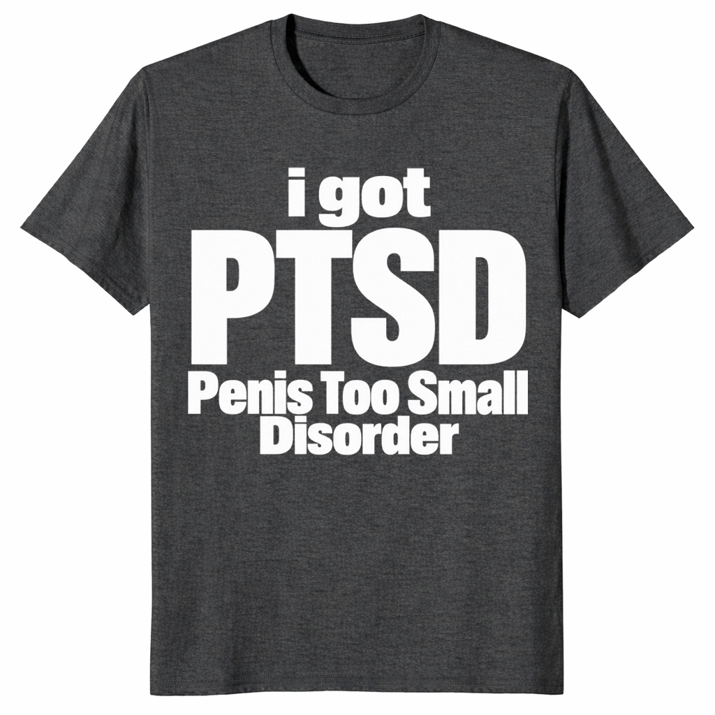 Penis too small disorder shirt in dark heather grey