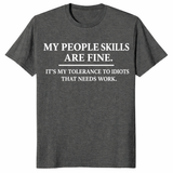 Sarcastic workplace humor tee in dark heather for customer service warriors