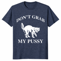 Political cat graphic shirt with bold Don't Grab My Pussy statement