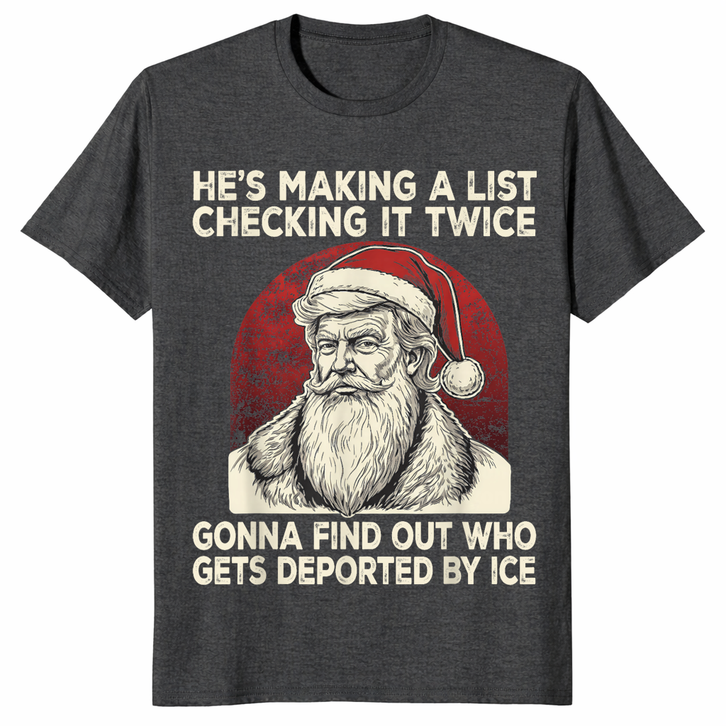 Political christmas shirt with stern vintage Santa and list joke, dark heather grey