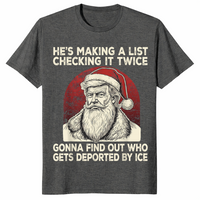 Political christmas shirt with stern vintage Santa and list joke, dark heather