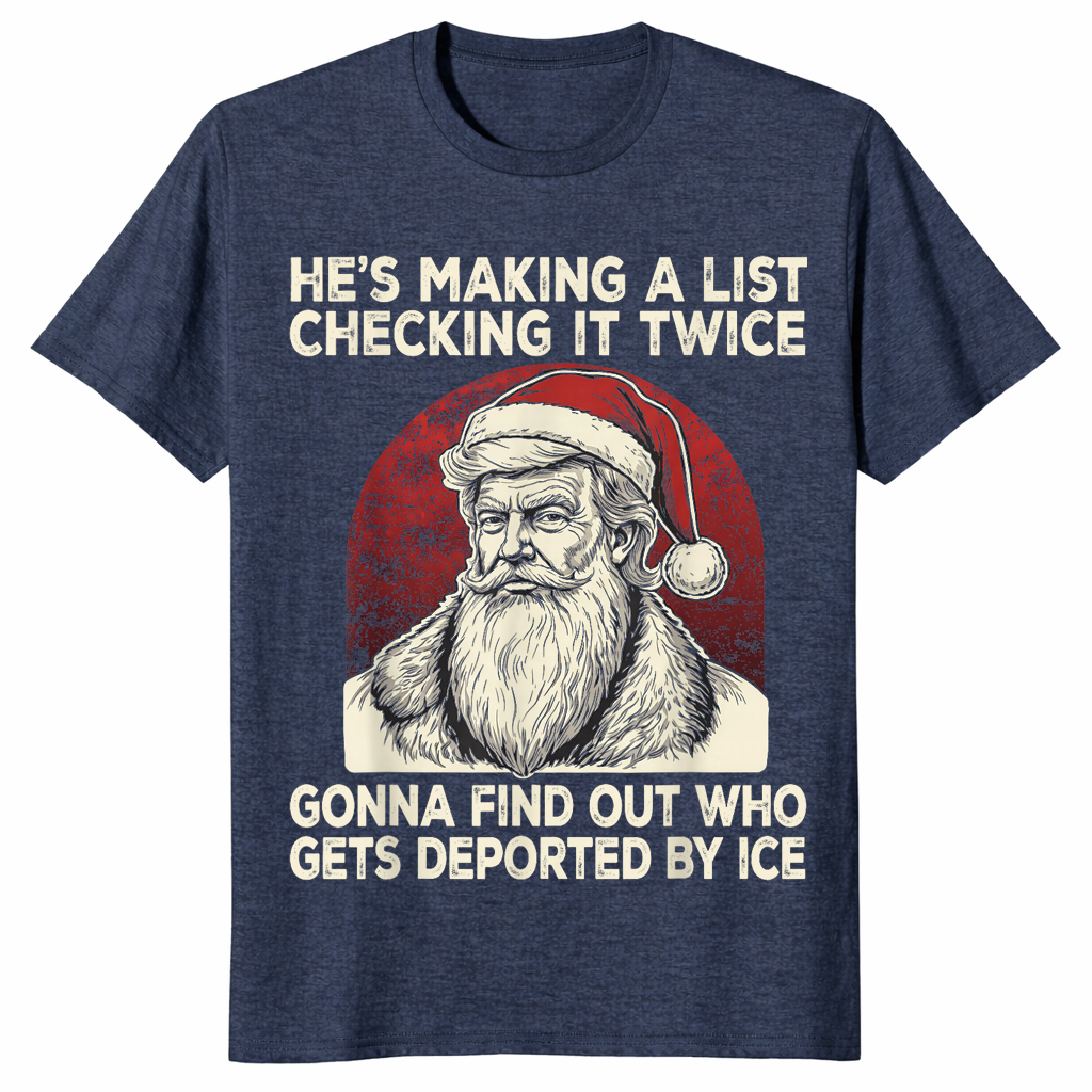 Political christmas shirt with stern vintage Santa and list joke, heather navy