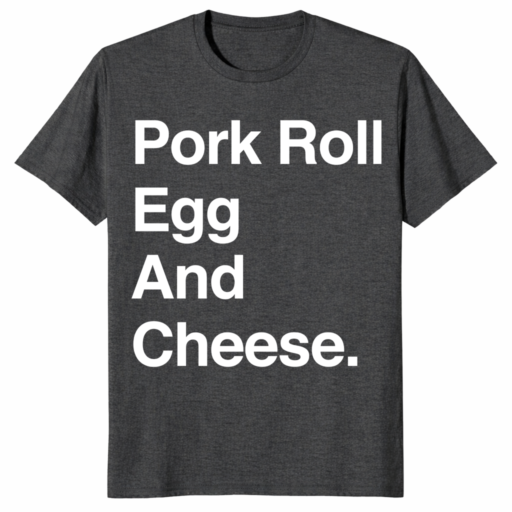 Pork Roll Egg And Cheese shirt dark heather grey