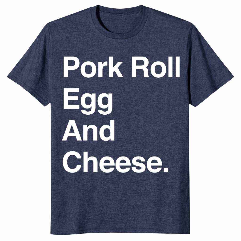 Pork Roll Egg And Cheese shirt heather navy