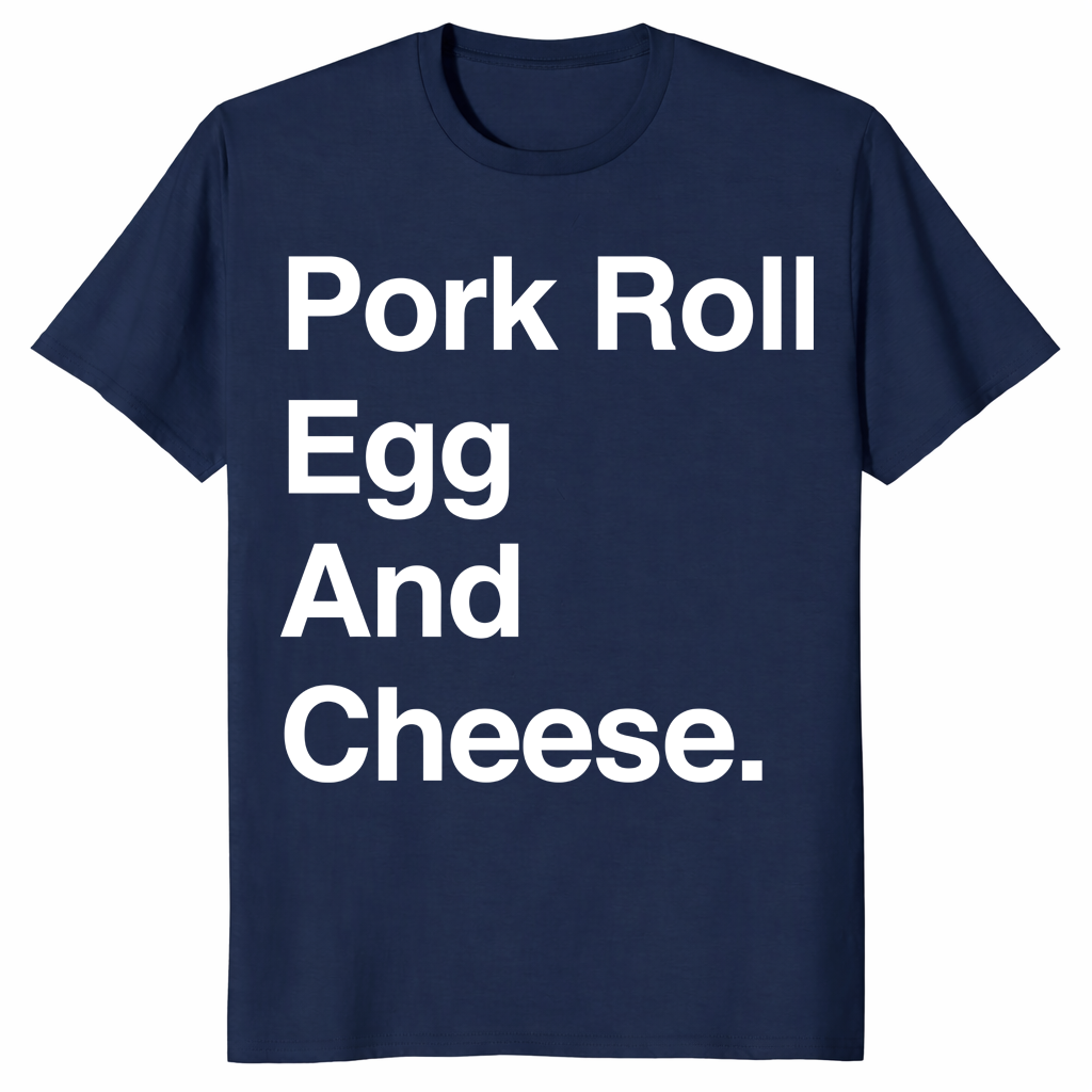 Pork Roll Egg And Cheese shirt in navy
