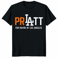 Pratt For Mayor Los Angeles 2026 T Shirt black campaign graphic tee