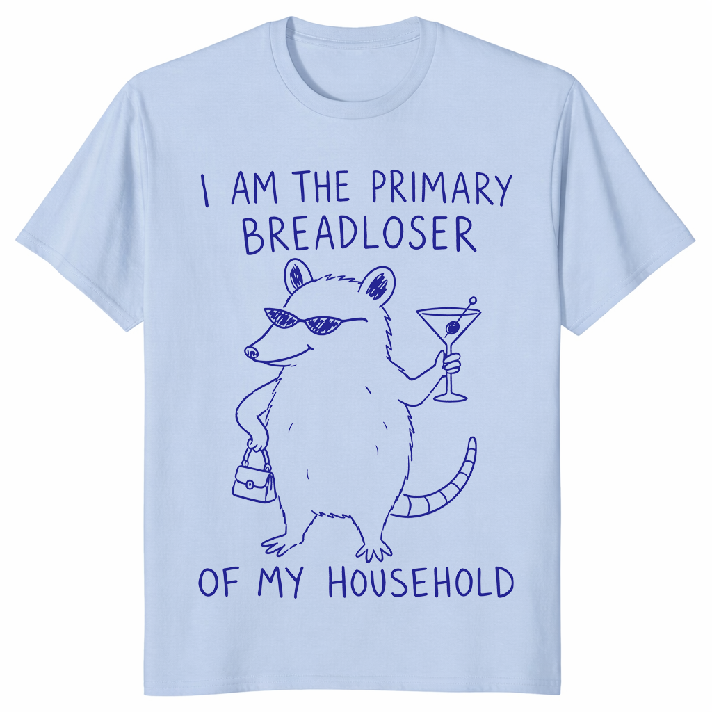 Primary Breadloser Possum Funny Household Shirt | Cuccico