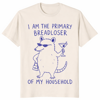 Primary Breadloser Possum Funny Household Shirt | Cuccico