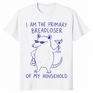 Primary Breadloser Possum Funny Household Shirt | Cuccico