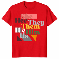 Pronoun Pride Tee in red