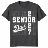 Proud senior dad class of 2027 shirt full view