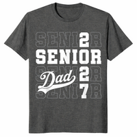 Proud senior dad class of 2027 shirt in dark heather
