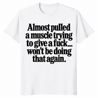 Pulled a muscle shirt in white, funny sarcastic slogan tee