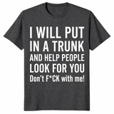 Put you in a trunk shirt dark heather grey