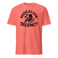 Radicalized By Basic Decency T-Shirt in Coral Silk by Cuccico