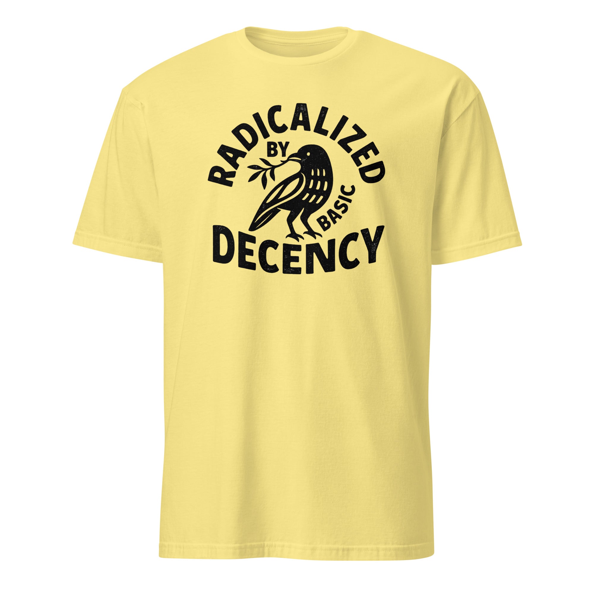 Radicalized By Basic Decency T-Shirt in Cornsilk Yellow by Cuccico
