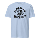 Radicalized By Basic Decency T-Shirt in Light Blue by Cuccico