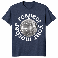Respect Your Mother Shirt in heather navy