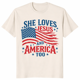 She Loves Jesus and America Too 4th of July Shirt in Natural