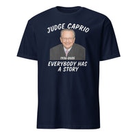 RIP Judge Frank Caprio 1936–2025 Shirt – Everybody Has A Story Tribute Tee | Cuccico | Cuccico Design