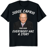RIP Judge Frank Caprio 1936–2025 Shirt – Everybody Has A Story Tribute Tee | Cuccico | Cuccico Design
