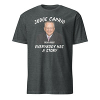 RIP Judge Frank Caprio 1936–2025 Shirt – Everybody Has A Story Tribute Tee | Cuccico | Cuccico Design