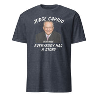 RIP Judge Frank Caprio 1936–2025 Shirt – Everybody Has A Story Tribute Tee | Cuccico | Cuccico Design