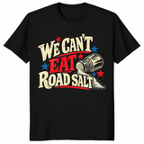 Road salt shirt in black, funny winter slogan tee