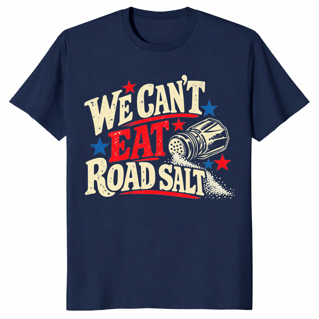 Road salt shirt in navy, funny winter slogan tee