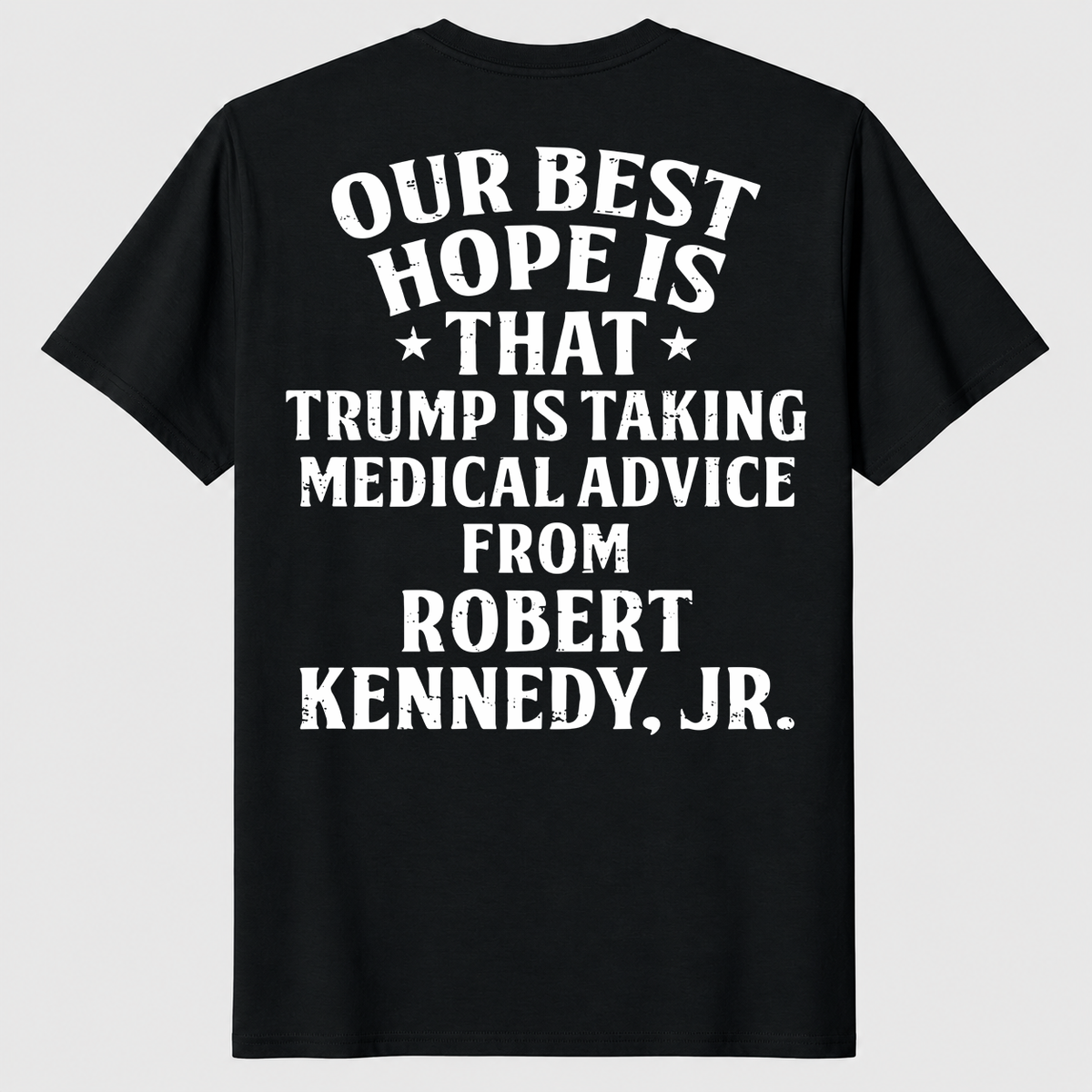 Robert Kennedy Jr Medical Advice Shirt | Funny Political Tee | Cuccico