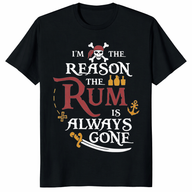 Rum Is Always Gone Shirt funny pirate graphic tee with drinking humor unisex fit