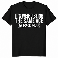 Same Age As Old People shirt in black