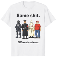 Same Shit Different Costume anti-Trump political protest tee