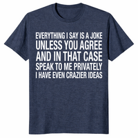 Sarcastic joke shirt heather navy