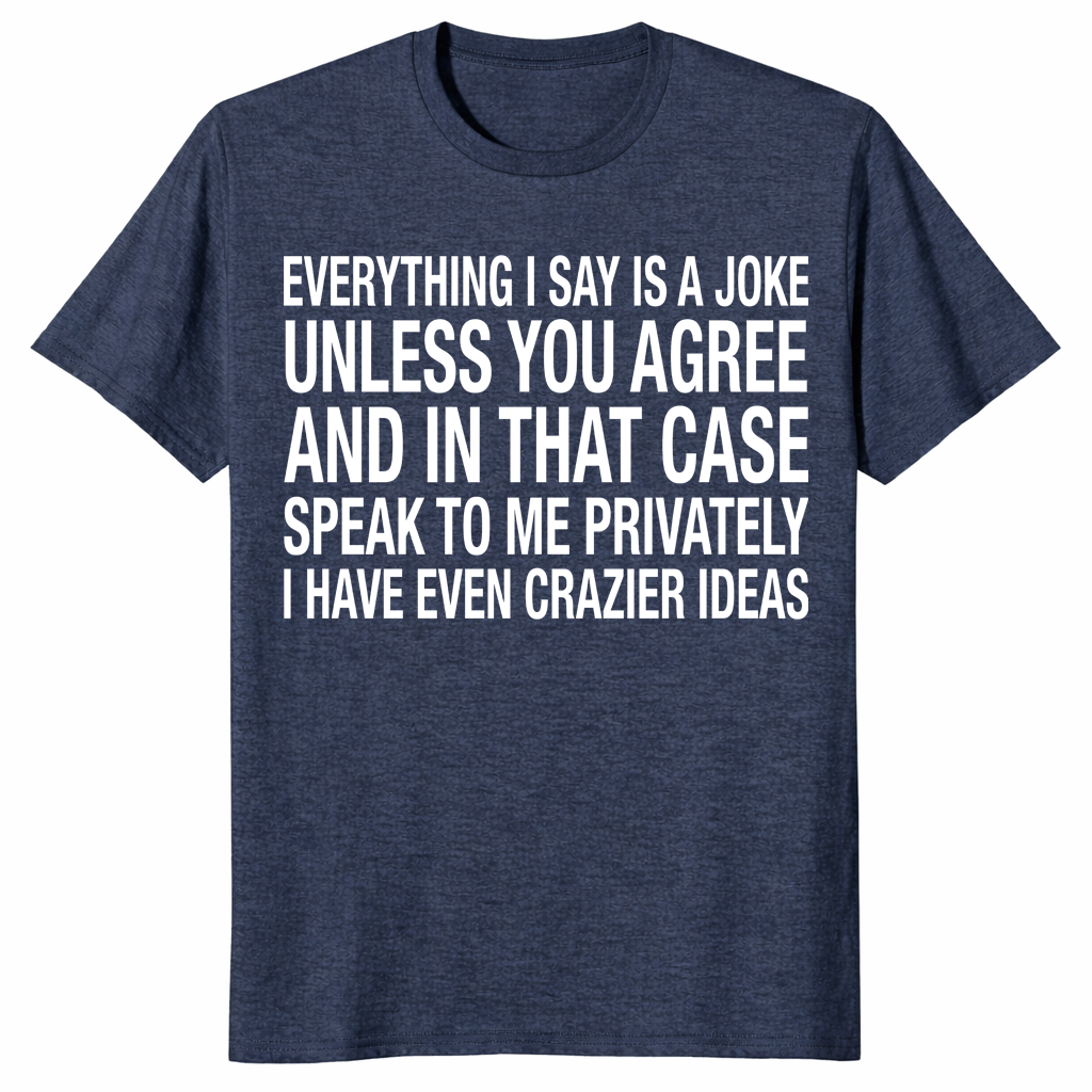 Sarcastic joke shirt heather navy