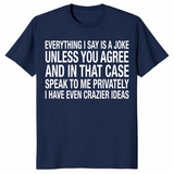 Sarcastic joke shirt in navy