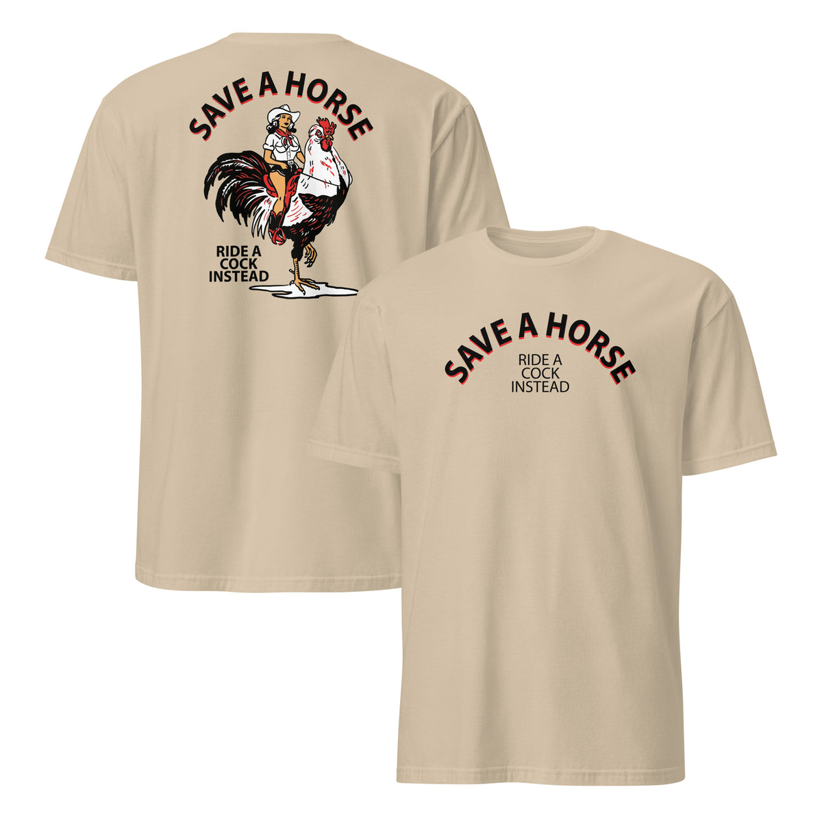Save a horse ride a cock instead shirt in sand