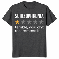Schizophrenia Awareness Shirt in dark heather grey