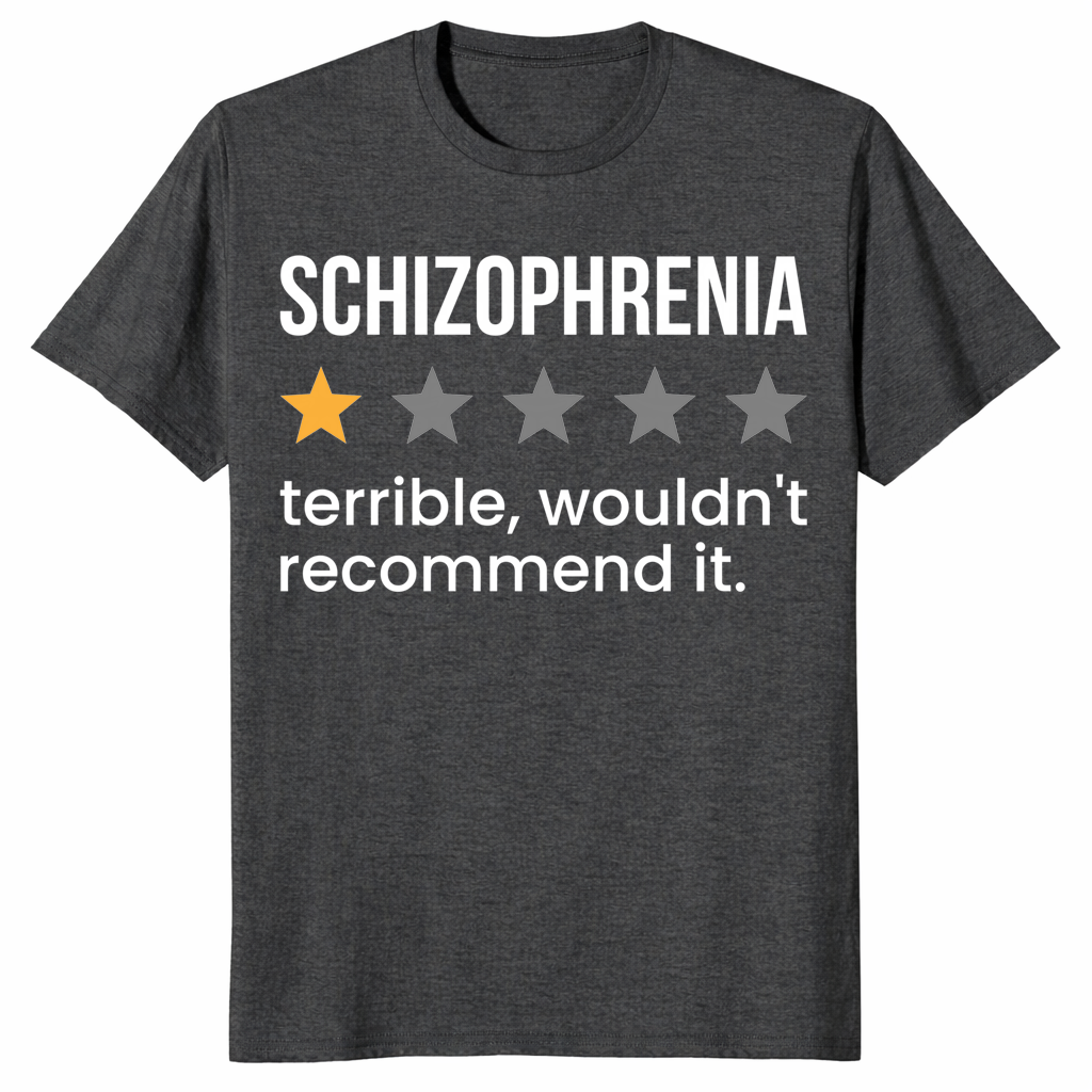 Schizophrenia Awareness Shirt in dark heather grey