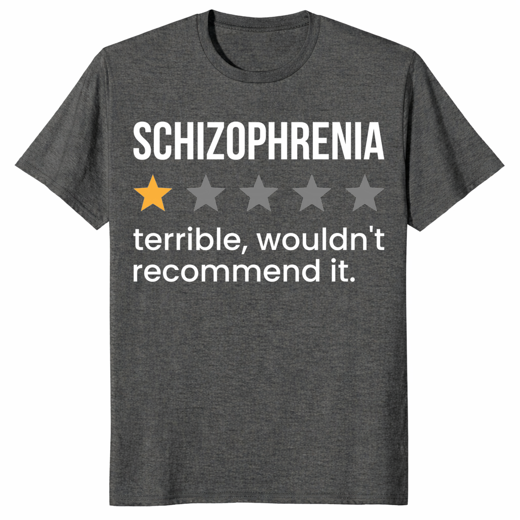 Schizophrenia Awareness Shirt in dark heather