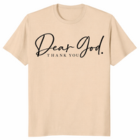 Dear God Thank You Shirt | Elegant Script Christian Faith Tee