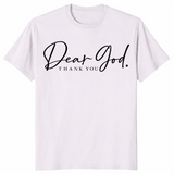 Dear God Thank You Shirt | Elegant Script Christian Faith Tee